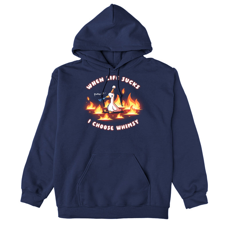Pullover Hoodie_TeeTurtle navy When Life Sucks I Choose Whimsy Pullover Hoodie featuring a goose with a party hat and a noisemaker sitting surrounded by fire. The text reads "When Life Sucks I choose Whimsy" with "pweeeet" as the sound of the noisemaker.