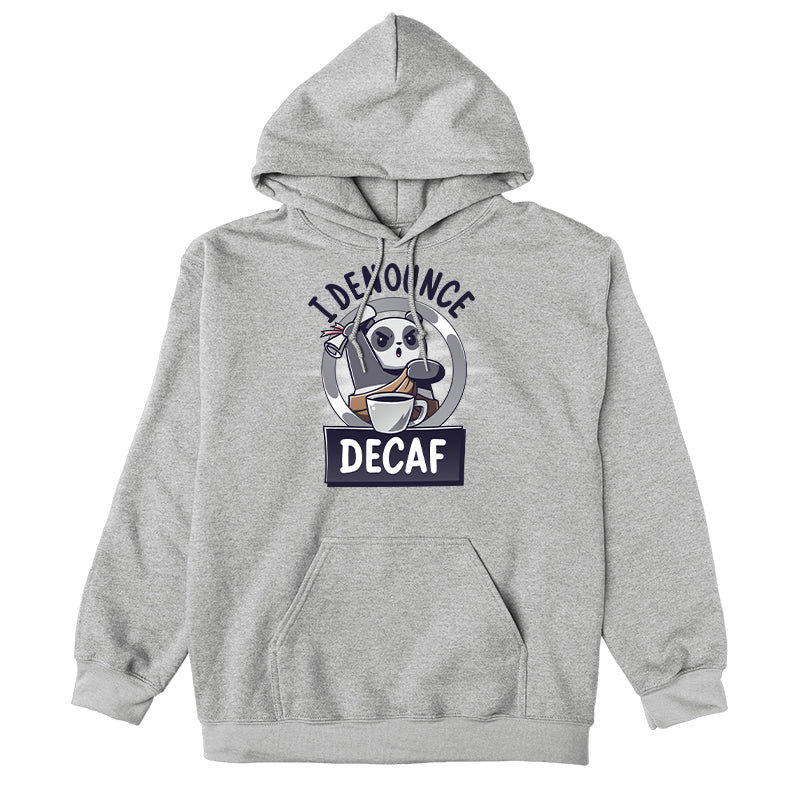 Pullover Hoodie_TeeTurtle colortitle heather gray I Denounce Decaf apparel featuring a panda holding a scroll up in the air, and denouncing decaf.