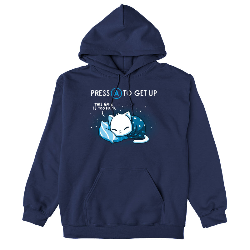 Pullover Hoodie_TeeTurtle navy blue Bedtime Lag featuring featuring a sleepy cat wrapped in a blanket laying on a pillow with the words "Press A To Get Up" and "This Game is Too Hard.".
