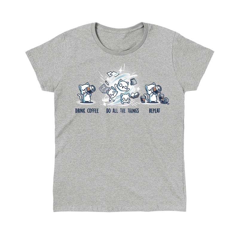 Classic Cotton T-shirt_TeeTurtle Drink Coffee. Do All The Things. Repeat. heather gray t-shirt featuring three cats illustrating a daily schedule. The text reads "Drink Coffee," "Do All the Things," and "Repeat," with activities like drinking coffee and managing tasks.