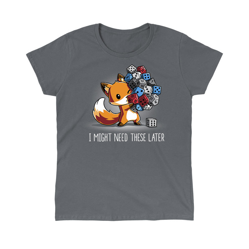 Classic Cotton T-shirt_TeeTurtle I Might Need These Later(Dice) charcoal grey t-shirt featuring a fox holding numerous colorful dice.