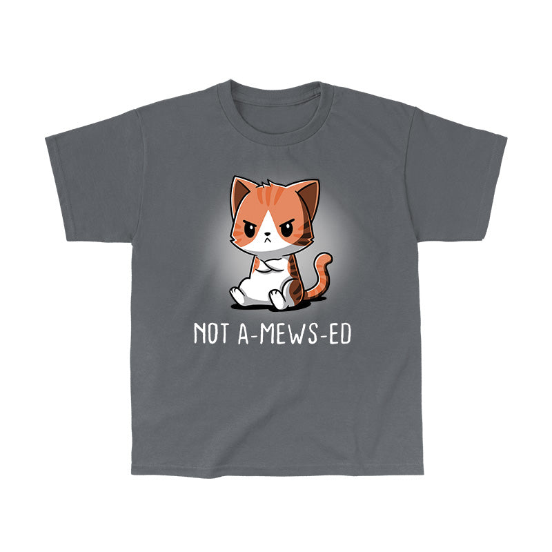 Classic Cotton T-shirt_Teeturtle Not A-Mews-Ed Charcoal Gray Featuring a grumpy, unamused looking tabby cat with its forepaws crossed over its chest and the words 'Not A-Mews-Ed' written beneath.