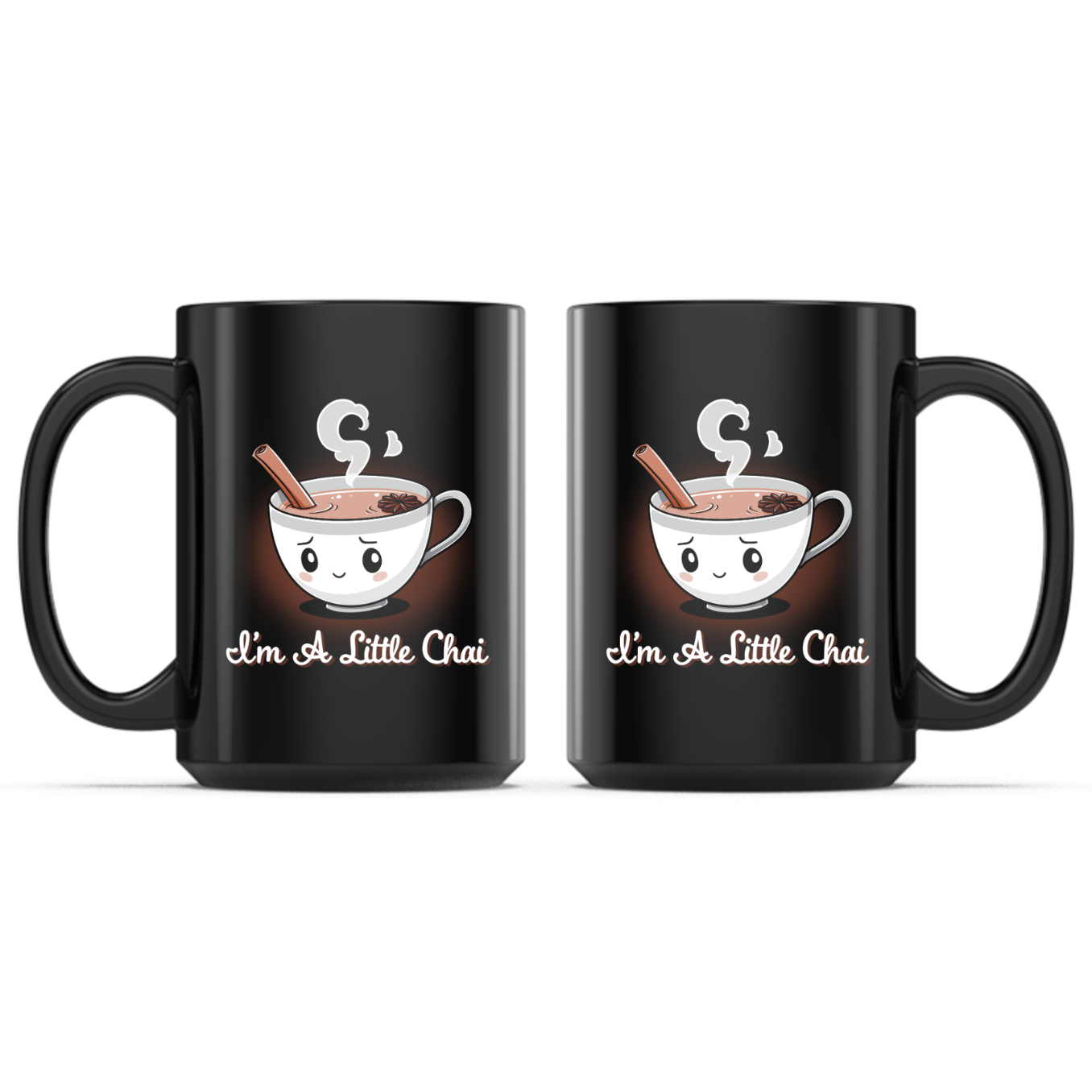 Ceramic Mug_TeeTurtle I'm a Little Chai Mug black mug featuring a smiling cup of chai tea with a cinnamon stick, star anise, and rising steam above the phrase "I'm A Little Chai."