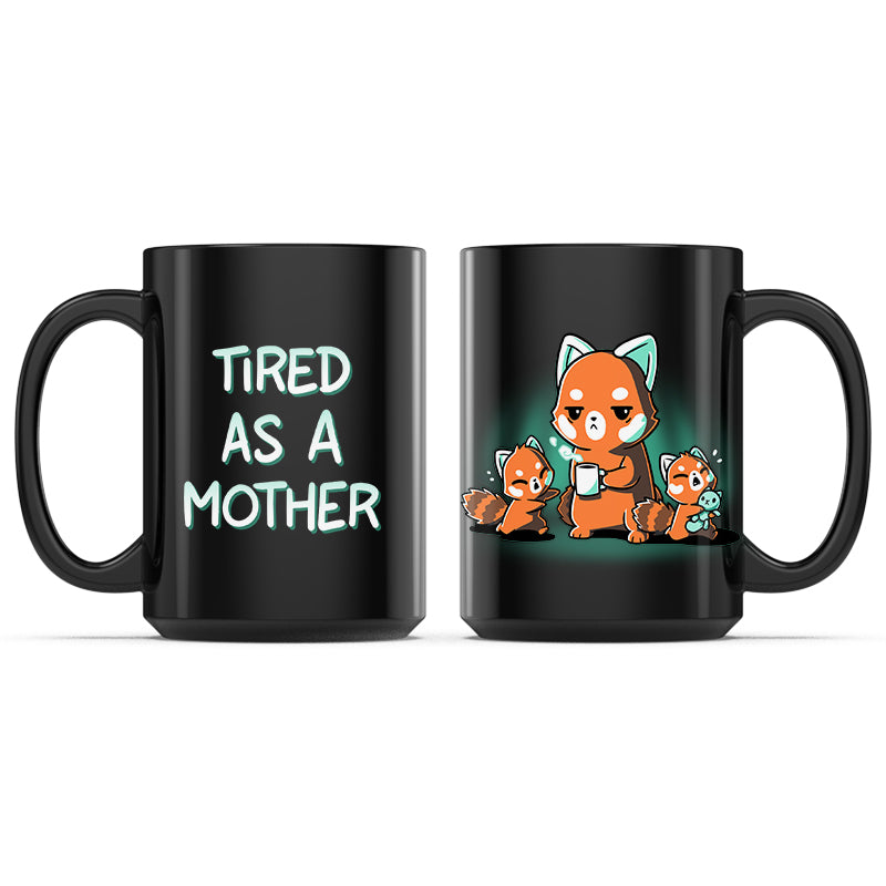 Ceramic Mug_TeeTurtle Tired As a Mother black mug featuring a tired mother red panda with two red panda cubs being unruly.
