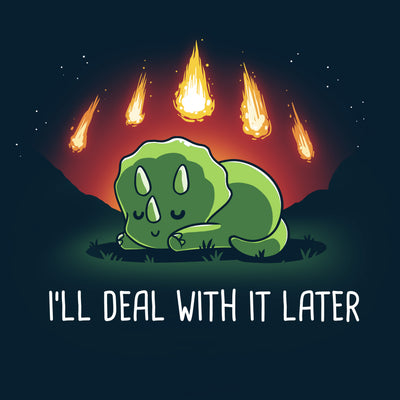Premium Cotton T-shirt_TeeTurtle I'll Deal With It Later navy blue t-shirt featuring a happily sleeping triceratops dinosaur with meteors coming down behind it.