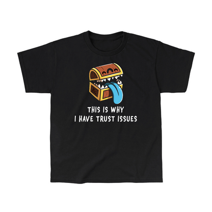 Classic Cotton T-shirt_TeeTurtle black Trust Issues Classic Cotton T-Shirt featuring a cartoon treasure chest with sharp teeth and a blue tongue, captioned "This is why I have trust issues." 