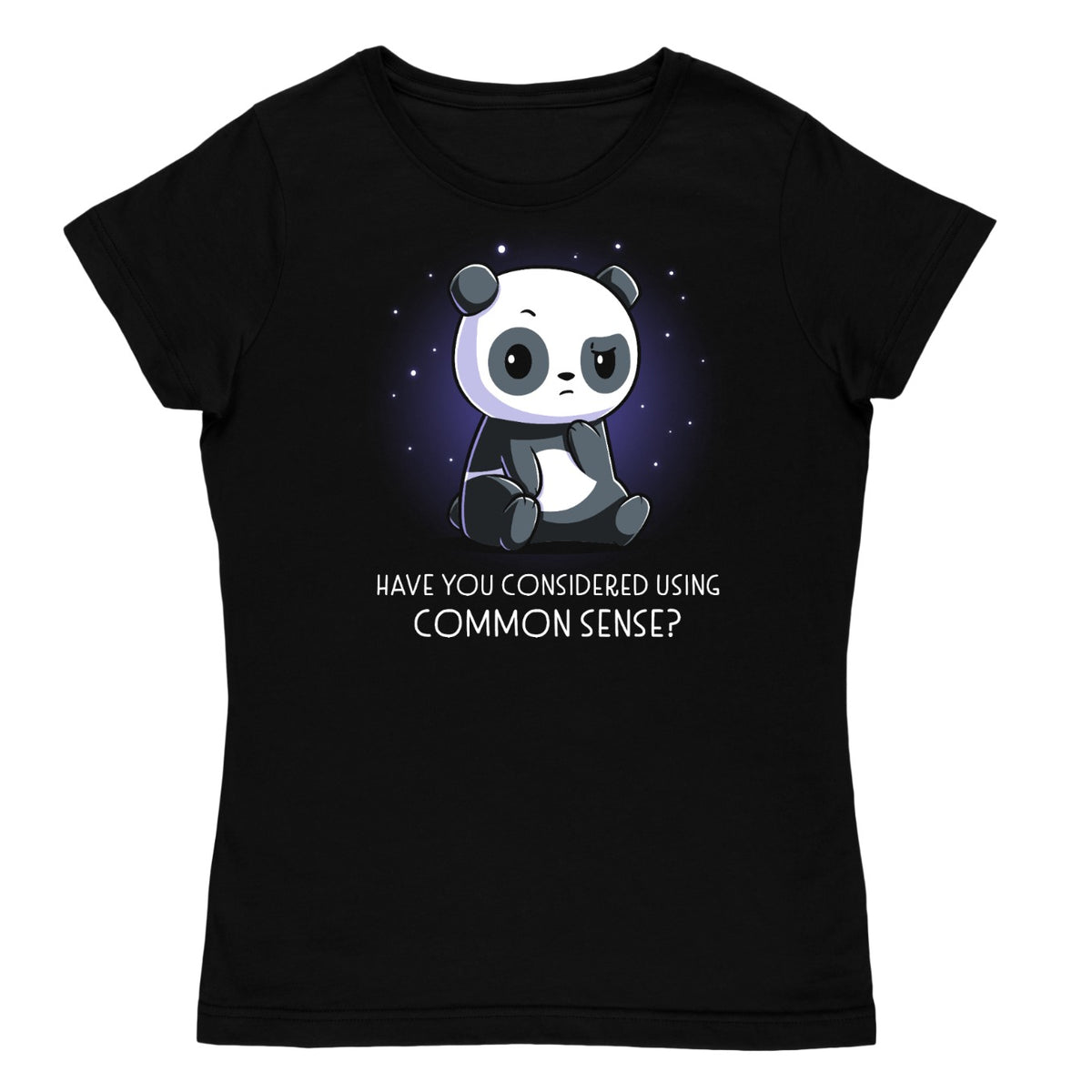 Women's Premium T-Shirt_TeeTurtle black Have You Considered Using Common Sense? Women's Premium T-Shirt featuring a seated panda surrounded by a purple glow and small stars above the phrase "Have You Considered Using Common Sense?"
