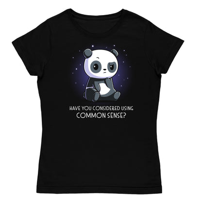 Women's Premium T-Shirt_TeeTurtle black Have You Considered Using Common Sense? Women's Premium T-Shirt featuring a seated panda surrounded by a purple glow and small stars above the phrase "Have You Considered Using Common Sense?"