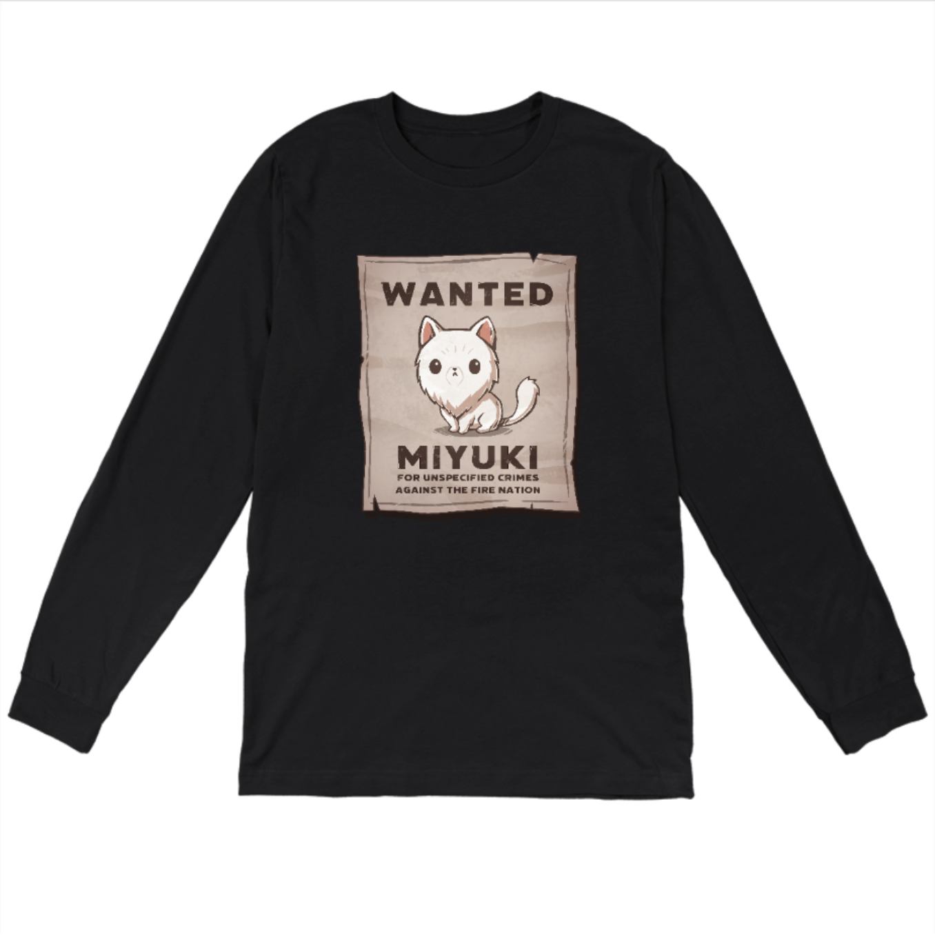 Long Sleeve T-shirt_TeeTurtle black Miyuki Wanted Poster Long Sleeve T-shirt featuring a tattered wanted poster with a drawing of a fluffy frowning white cat wth the text "Wanted Miyuki For Unspecified Crimes Against the Fire Nation". 