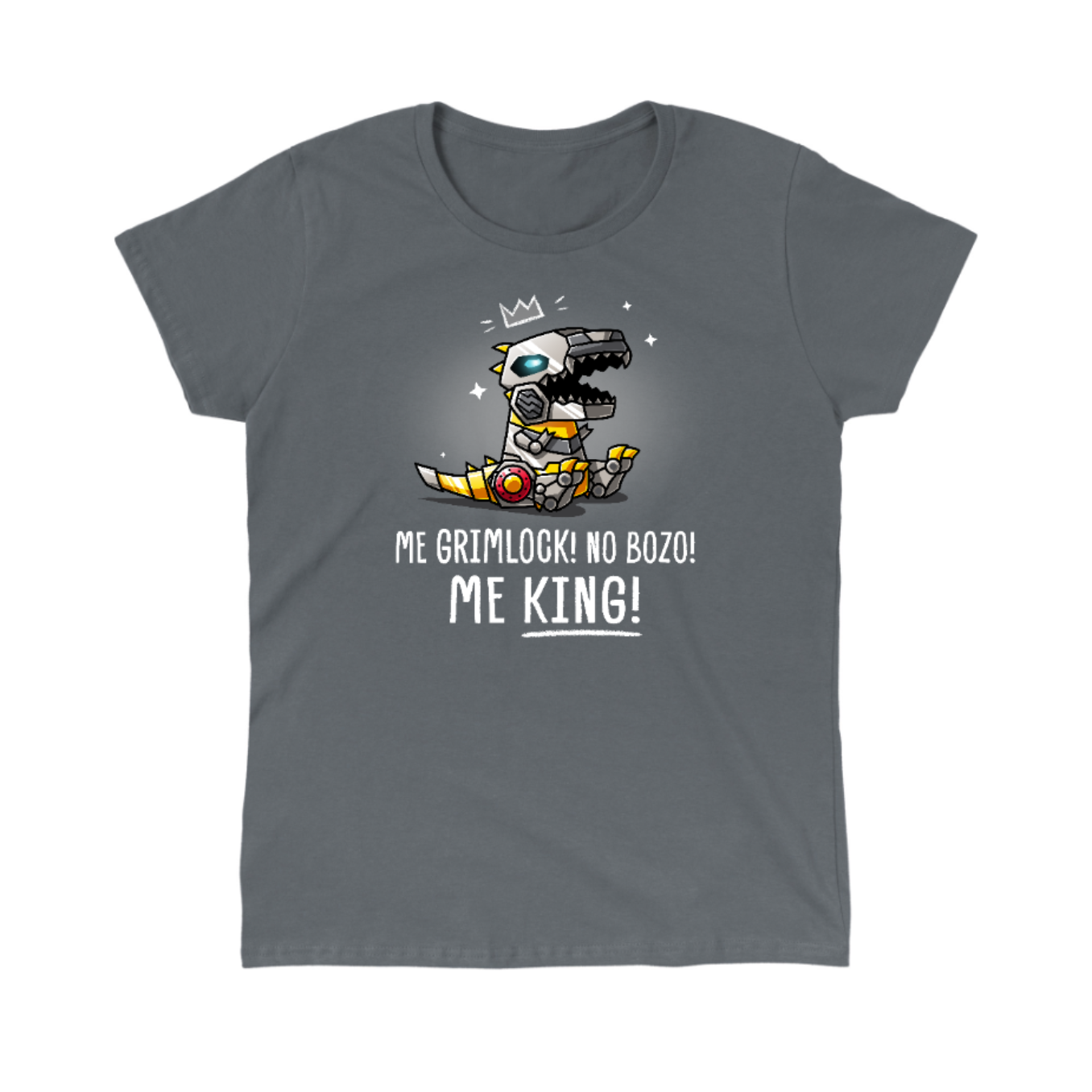 Classic Cotton T-shirt_TeeTurtle charcoal Me Grimlock! Classic Cotton T-shirt featuring Grimlock with a crown drawn over his head and the words "Me Grimlock! No Bozo! Me King!" 