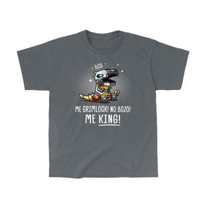 Classic Cotton T-shirt_TeeTurtle charcoal Me Grimlock! Classic Cotton T-shirt featuring Grimlock with a crown drawn over his head and the words "Me Grimlock! No Bozo! Me King!" 
