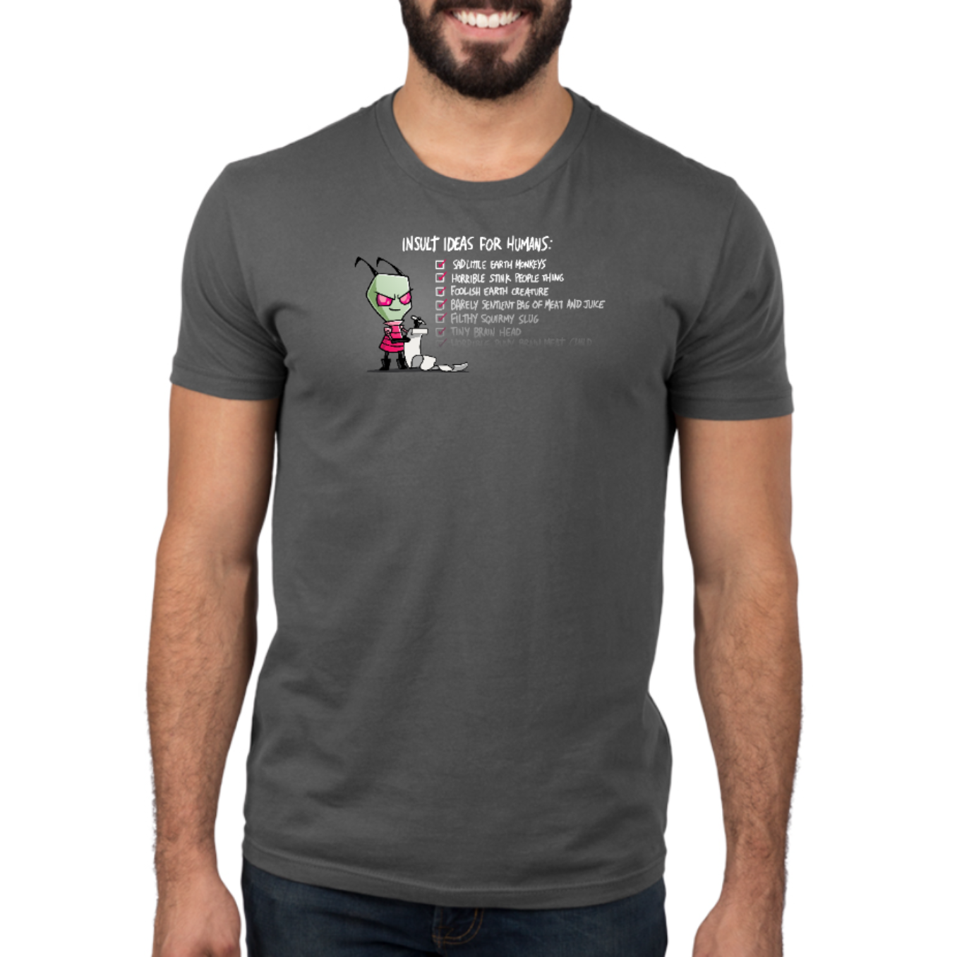 Premium Cotton T-shirt_TeeTurtle charcoal Insult Ideas for Humans Premium Cotton T-shirt featuring Invader Zim with a long list. Beside him the text reads "Insult Ideas for Humans:" with a variety of checked off options afterward including "Sad little earth monkeys," "Horrible stink people thing," and many more. The text fades out implying the list is endless. 