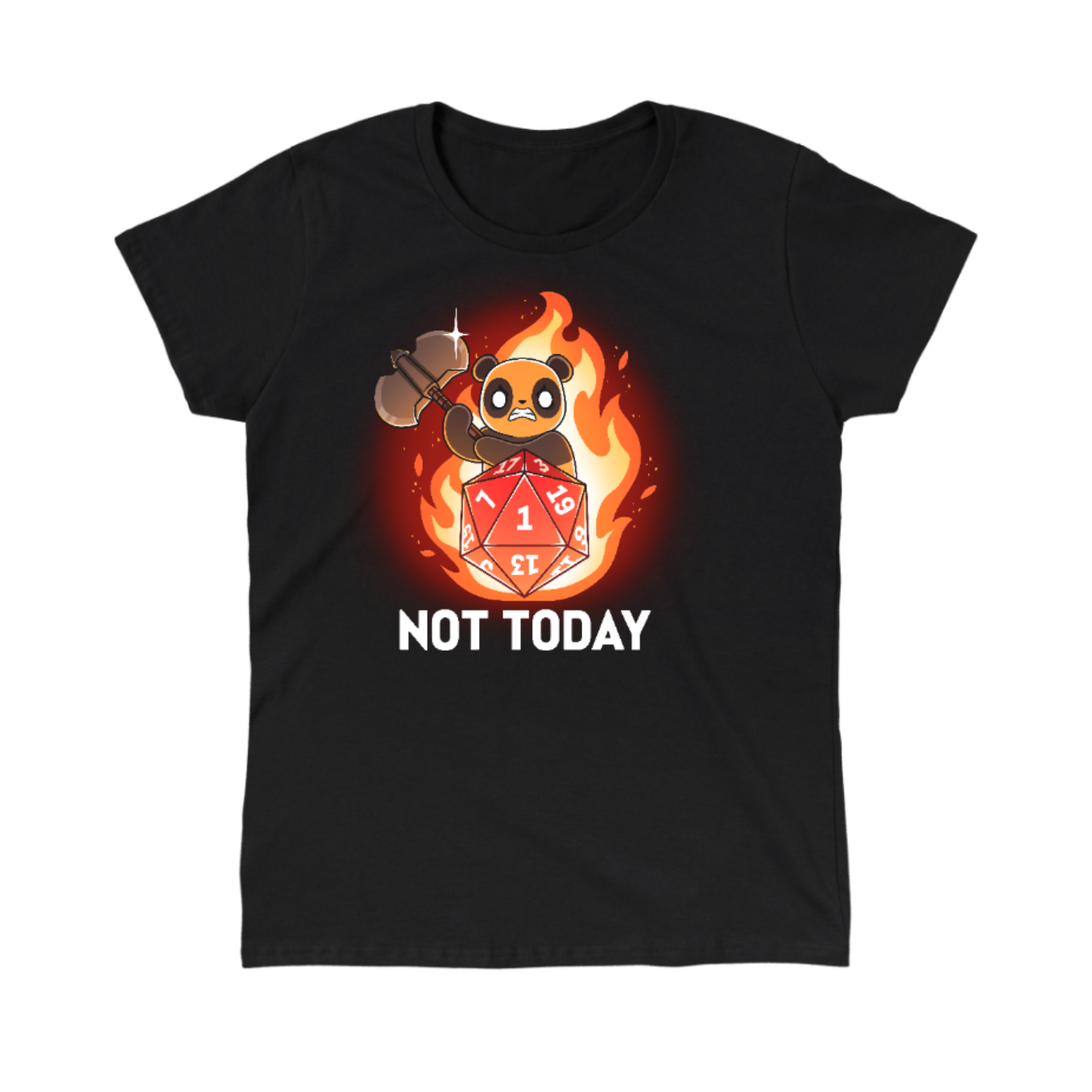 Classic Cotton T-shirt_TeeTurtle black Critical Refusal apparel featuring an angry panda holding an axe behind a D20 that rolled a 1 with flames in the background, and the caption, “Not Today“.