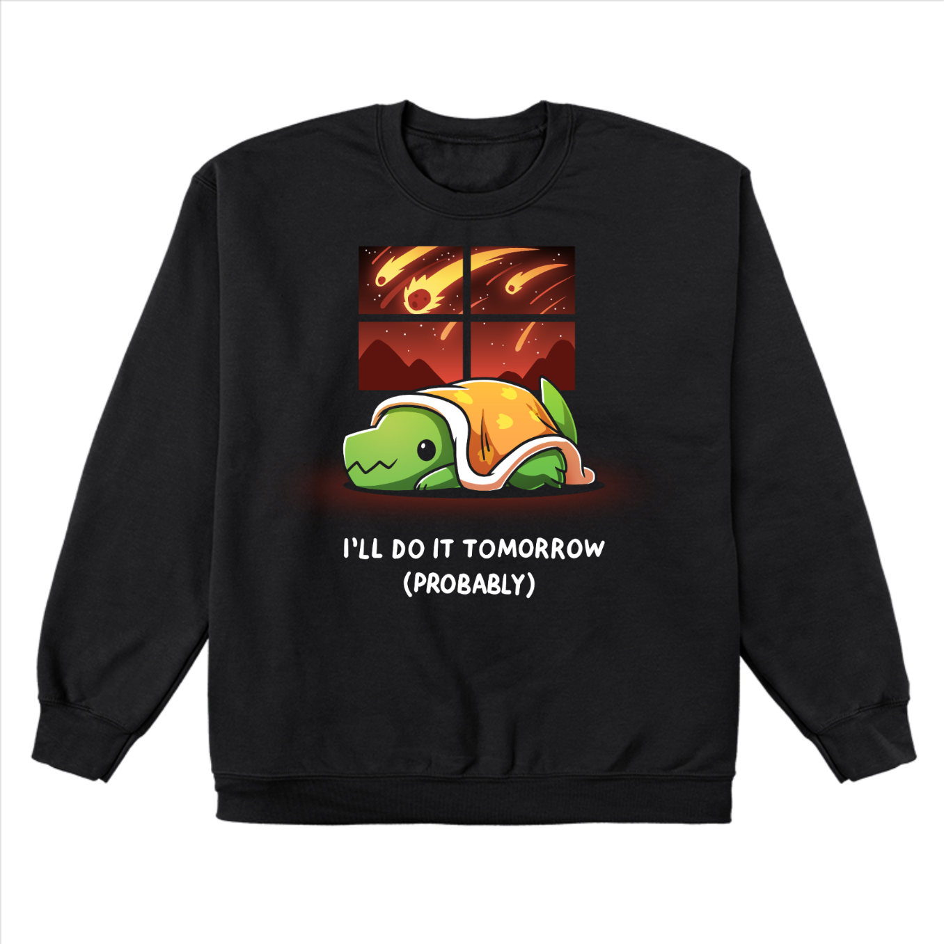 Crew Neck Sweatshirt_TeeTurtle black I'll Do It Tomorrow (Probably) Crew Neck Sweatshirt featuring a green dinosaur hiding under a blanket inside while a meteor shower rages as seen through the window. The text reads "I'll Do It Tomorrow (Probably)"