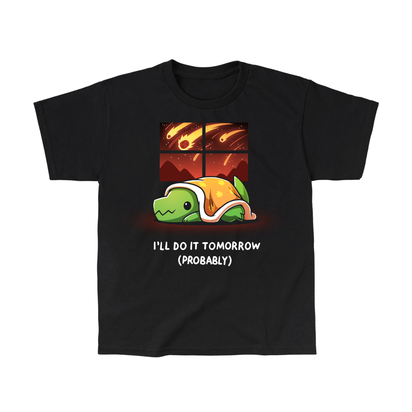 Classic Cotton T-shirt_TeeTurtle black I'll Do It Tomorrow (Probably) Classic Cotton T-shirt featuring a green dinosaur hiding under a blanket inside while a meteor shower rages as seen through the window. The text reads "I'll Do It Tomorrow (Probably)"