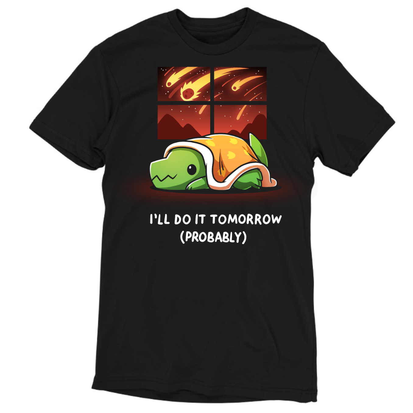 Premium Cotton T-shirt_TeeTurtle black I'll Do It Tomorrow (Probably) Premium Cotton T-shirt featuring a green dinosaur hiding under a blanket inside while a meteor shower rages as seen through the window. The text reads "I'll Do It Tomorrow (Probably)"