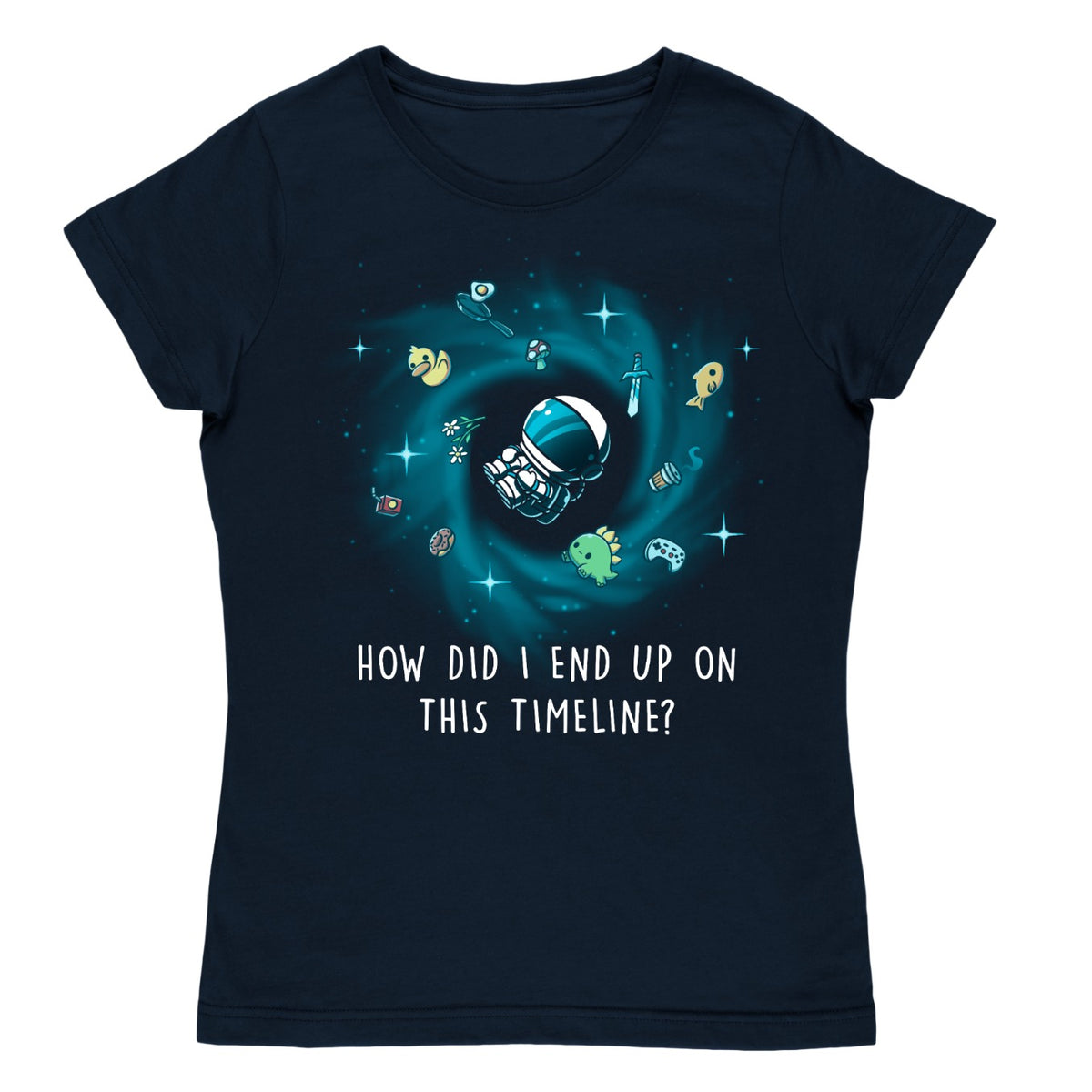 Women's Premium T-shirt_TeeTurtle navy How Did I End Up On This Timeline Premium Cotton T-shirt featuring an astronaut floating in the middle of a black hole surrounded by random objects like a sword, frying pan, rubber duck, and game controller. Below the illustration the text rreads "How Did I End Up On This Timeline?"