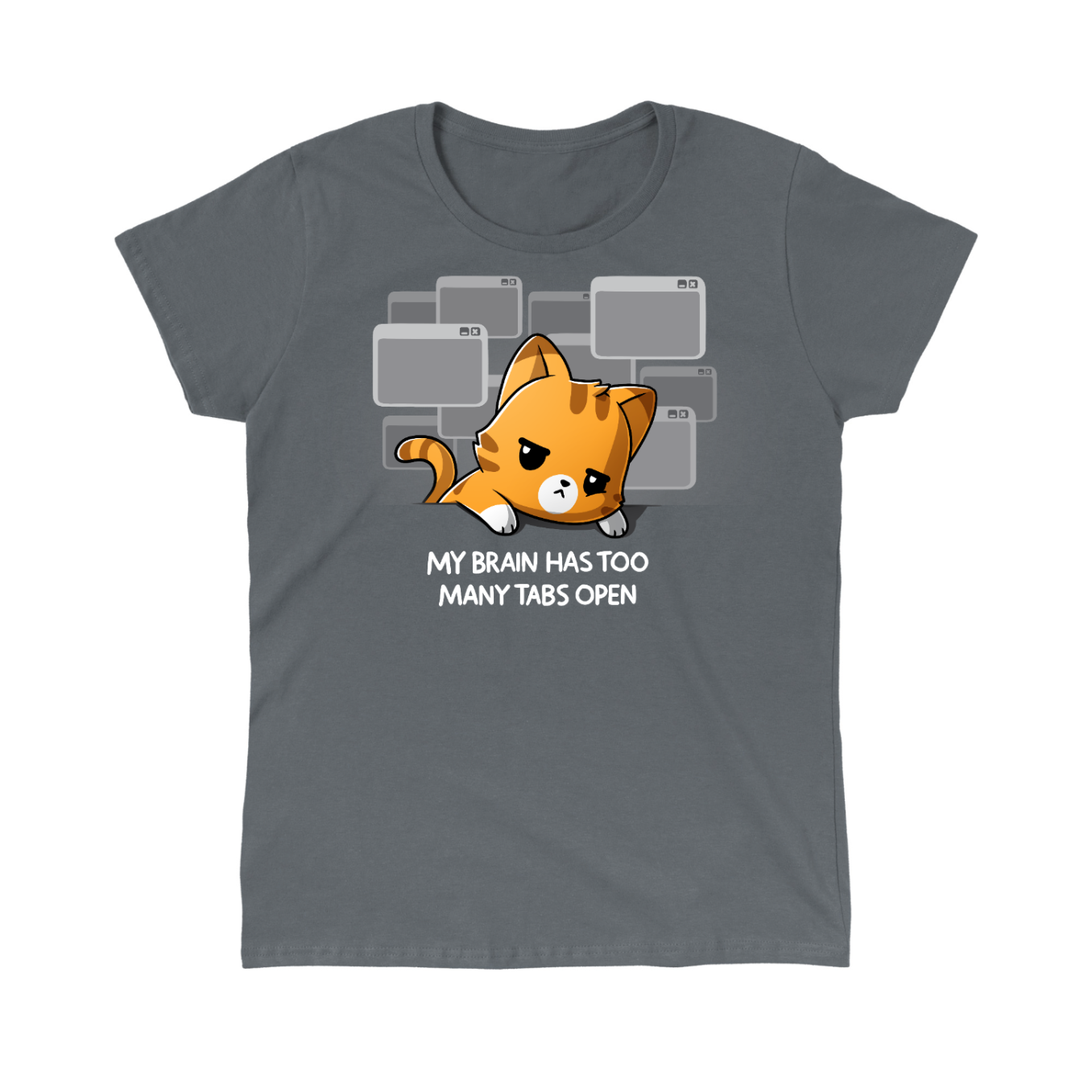 Classic Cotton T-shirt_TeeTurtle charcoal My Brain Has Too Many Tabs Open Classic Cotton T-shirt featuring an overwhelmed orange cat with a serious expression leaning on a table with a bunch of browser tabs open behind them. Text at the bottom reads "My Brain Has Too Many Tabs Open." 