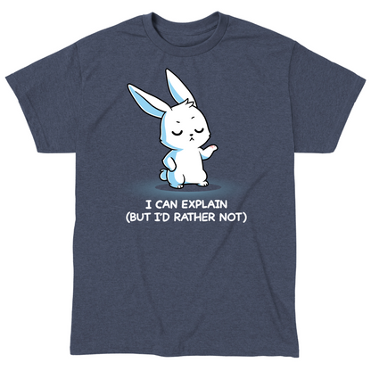 Classic Cotton T-shirt_TeeTurtle heather navy I Can Explain But I'd Rather Not Classic Cotton T-shirt featuring a resolute bunny with their eyes closed and their paw up with the text "I Can Explain (But I'd Rather Not)"