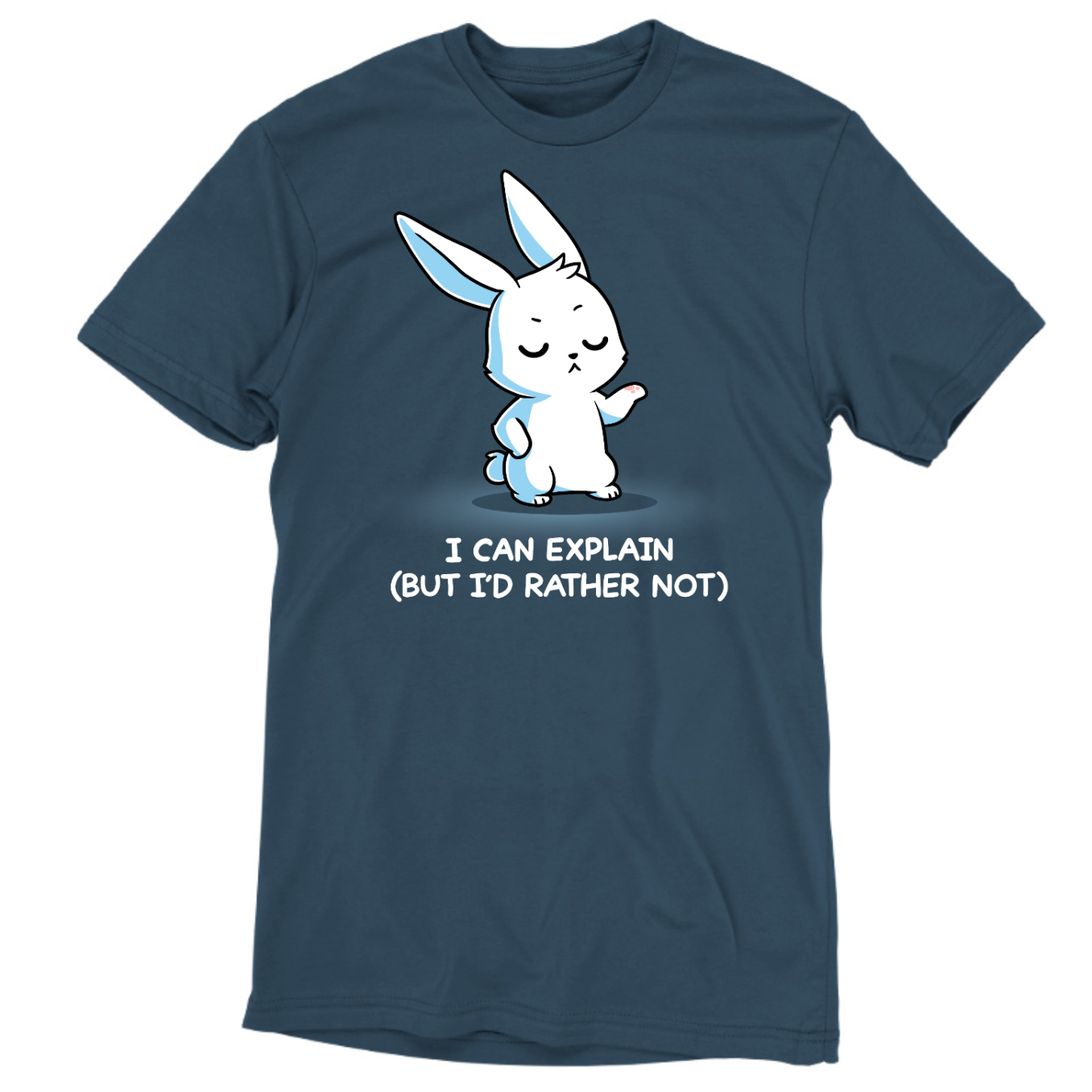 Premium Cotton T-shirt_TeeTurtle denim I Can Explain But I'd Rather Not Premium Cotton T-shirt featuring a resolute bunny with their eyes closed and their paw up with the text "I Can Explain (But I'd Rather Not)"