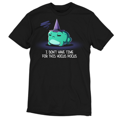 Men's Premium T-shirt_TeeTurtle black I Don't Have Time For This Hocus Pocus Men's Premium T-shirt featuring a grumpy teal frog wearing a purple witch hat with the text "I Don't Have Time For This Hocus Pocus."