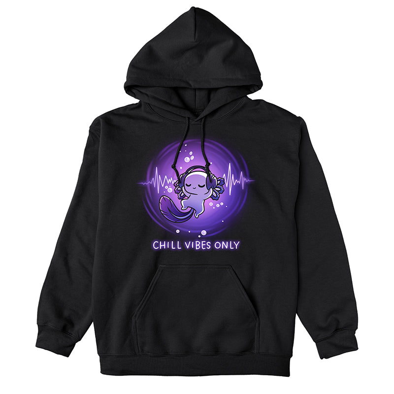 Pullover Hoodie_TeeTurtle black Chill Vibes Only apparel featuring a floating axolotl wearing a headset.