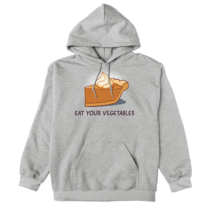 Pullover Hoodie_TeeTurtle heather gray Eat Your Vegetables apparel featuring a slice of pumpkin pie with whipped cream on top, and the caption, “Eat Your Vegetables“.