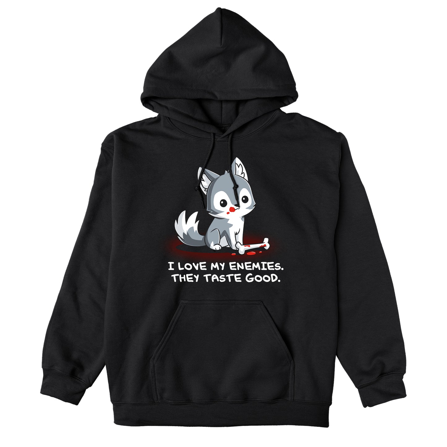 Pullover Hoodie_TeeTurtle I Love My Enemies black design featuring wolf with blood on its muzzle holding a bone, accompanied by the text "I Love My Enemies. They Taste Good."