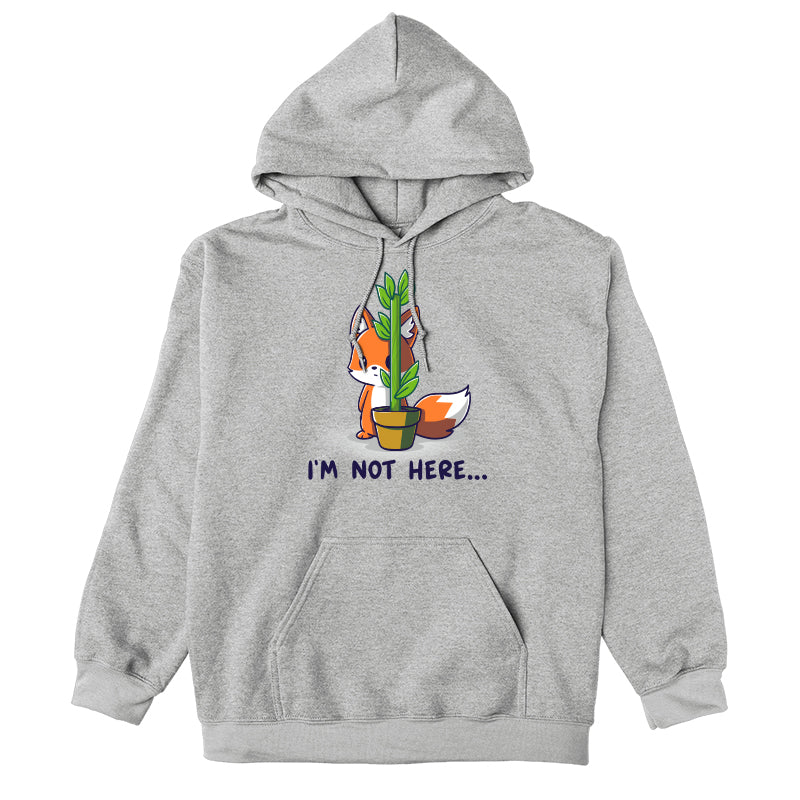 Pullover Hoodie_Teeturtle I'm Not Here... Heather gray design featuring an anxious fox awkwardly trying to hide behind a thin potted plant with the words 'I'm Not Here...' below.