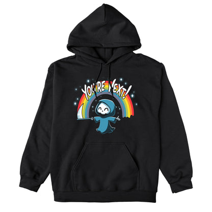 Pullover Hoodie_TeeTurtle You're Next! black t-shirt featuring a cheerful Grim Reaper with a scythe under a rainbow and the text "You're Next!" 