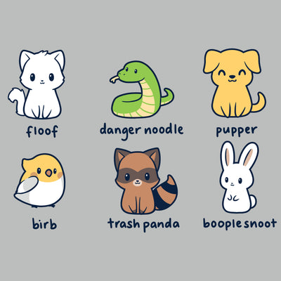 Premium Cotton T-shirt_TeeTurtle silver gray Animal Names featuring an illustrationof six quirky animals labeled with playful names: floof (cat), danger noodle (snake), pupper (dog), birb (bird), trash panda (raccoon), and booplesnoot (rabbit).