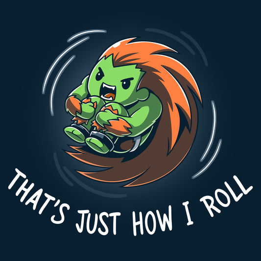 Officially licensed That's Just How I Roll (Blanka) by Capcom.