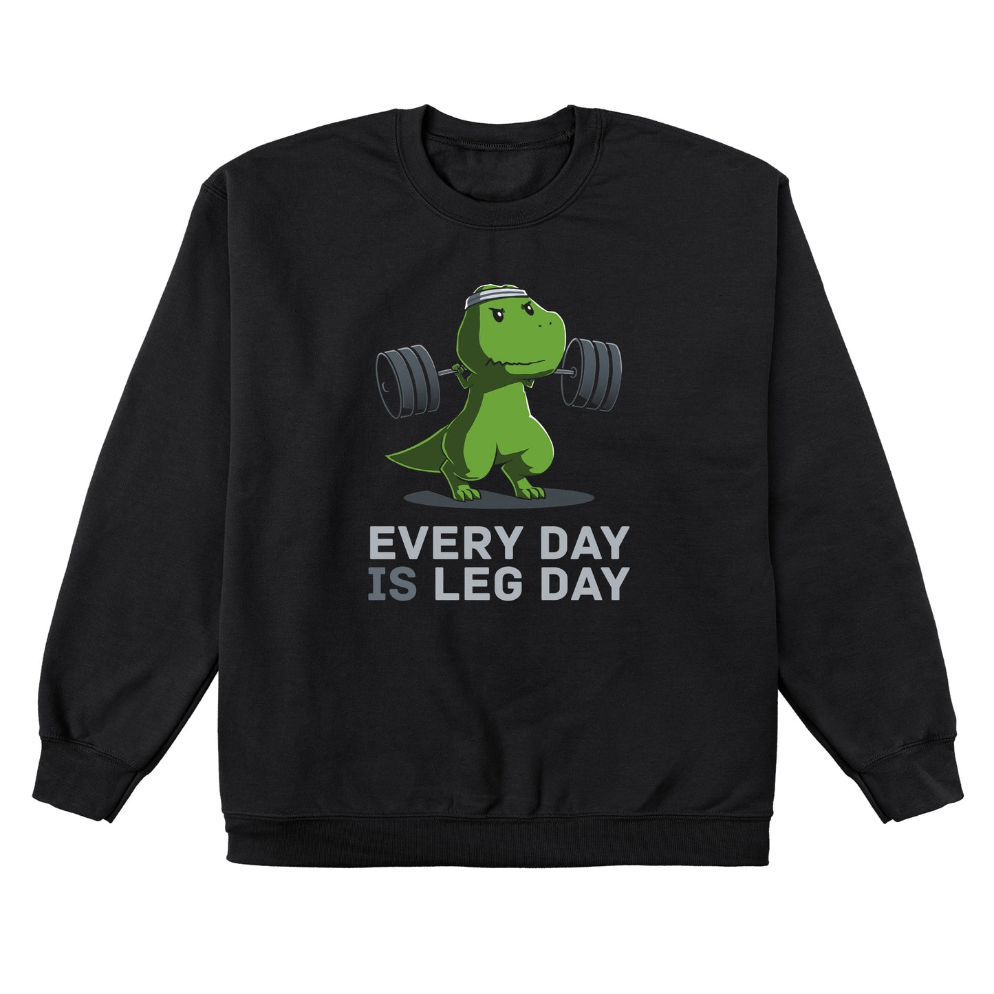 Crew Neck Sweatshirt_TeeTurtle black Every Day Is Leg Day. Featuring a t-rex lifting a barbell.