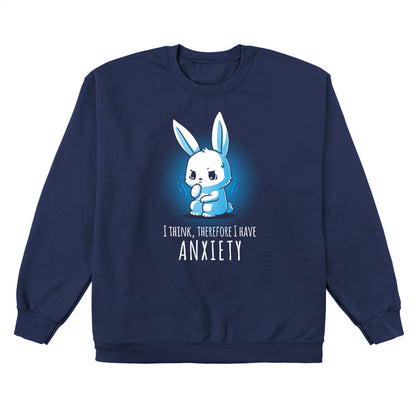 Crew Neck Sweatshirt_TeeTurtle navy blue I Think, Therefore I Have Anxiety. Featuring an over-thinking, anxious bunny.