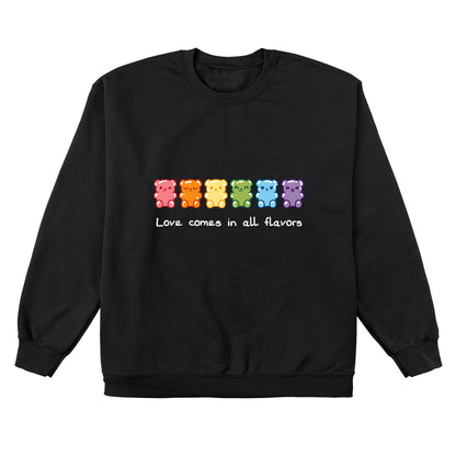 Crew Neck Sweatshirt_Image of seven gummy bears in various colors (red, orange, yellow, green, blue, purple) with the caption "Love comes in all flavors." Perfect for pairing with our super soft ringspun cotton Love Comes In All Flavors apparel by monsterdigital.