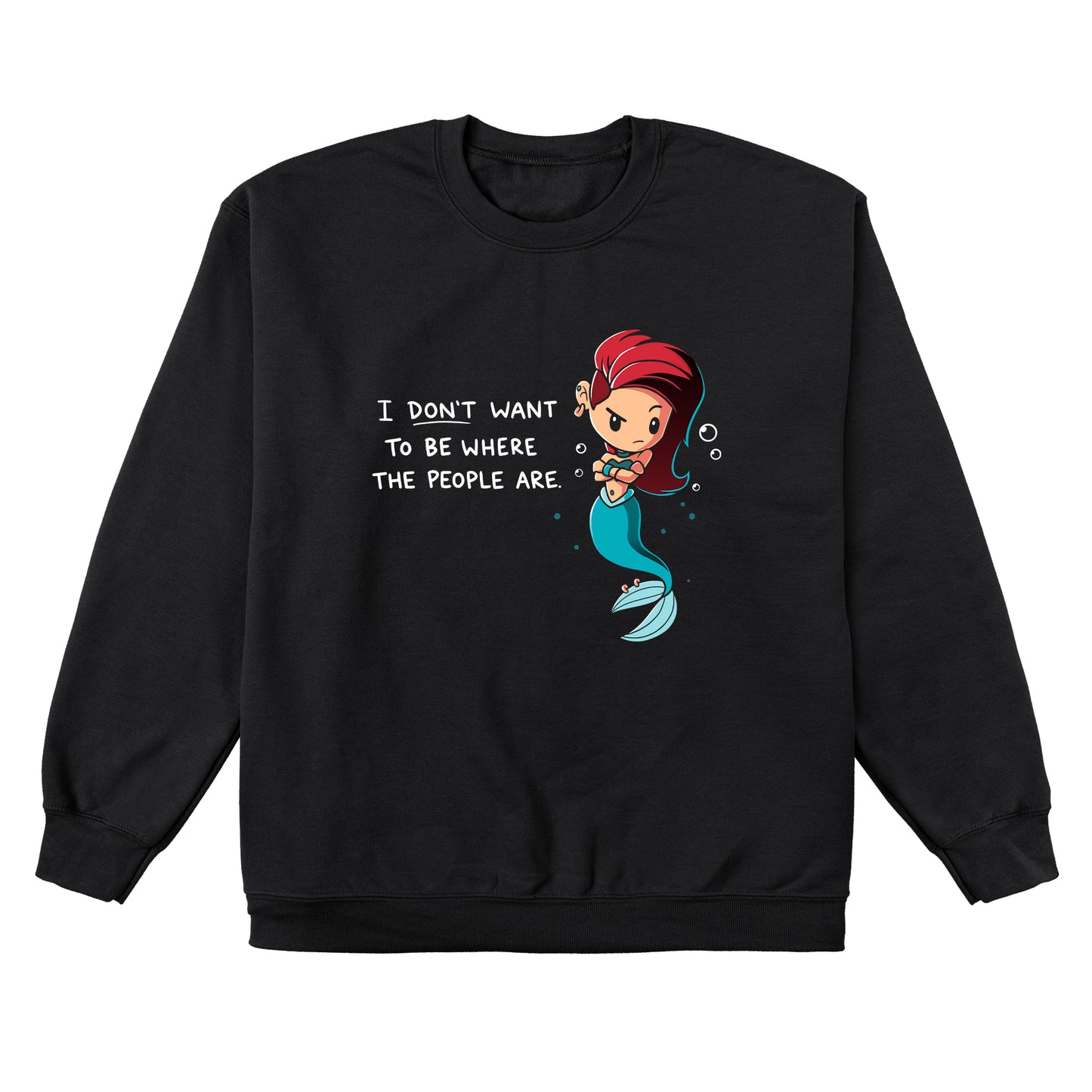 Crew Neck Sweatshirt_TeeTurtle black Salty Mermaid. Featuring a grumpy mermaid with an alternative hairstyle saying, "I don't want to be where the people are.".