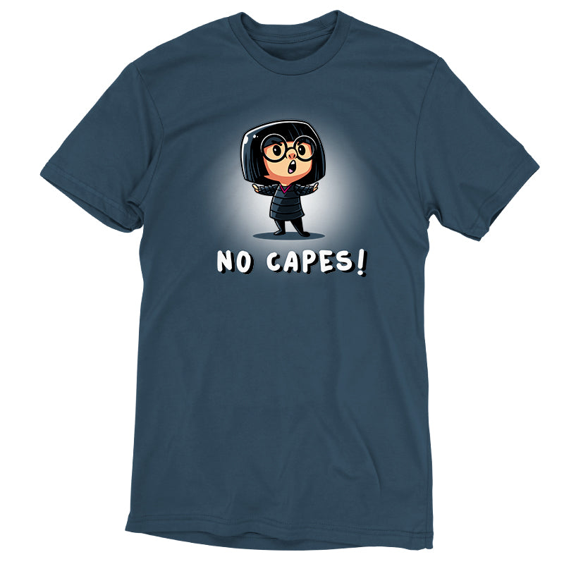 An Edna "E" Mode approved blue t-shirt with the hilarious quote "No Capes", by Disney.