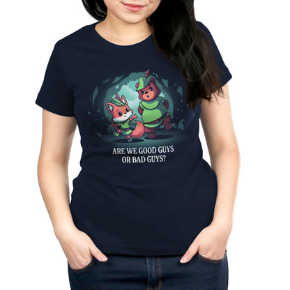 An officially licensed Disney Robin Hood t-shirt for women featuring the phrase "Are We Good Guys or Bad Guys?" in the forest.
