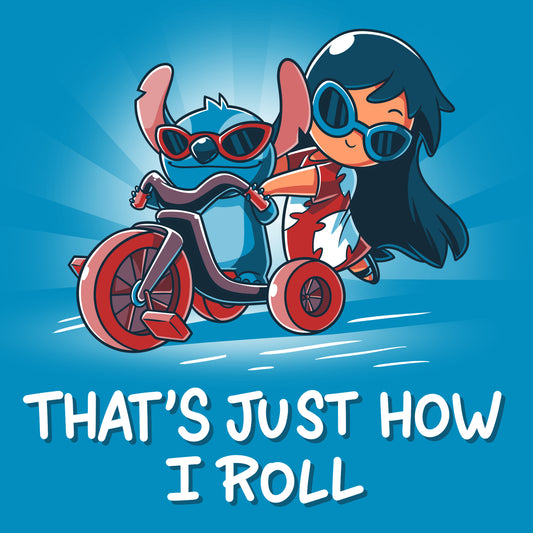 Officially licensed The That’s Just How I Roll (Lilo and Stitch) t-shirt by Disney.