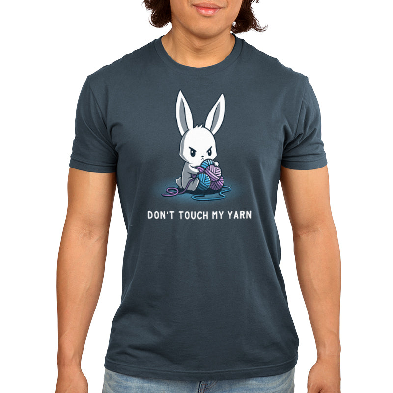 Don't Touch My Yarn | Funny, cute & nerdy t-shirts – TeeTurtle