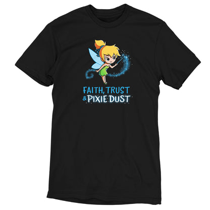 Officially licensed Disney Faith, Trust & Pixie Dust unisex t-shirt.