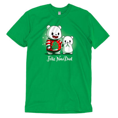 Premium Cotton T-shirt - Green unisex apparelwith a festive design featuring two cartoon bears, one holding a wreath, and the text "Feliz NaviDad" on the front—perfect as a Feliz NaviDAD Christmas apparel by monsterdigital.