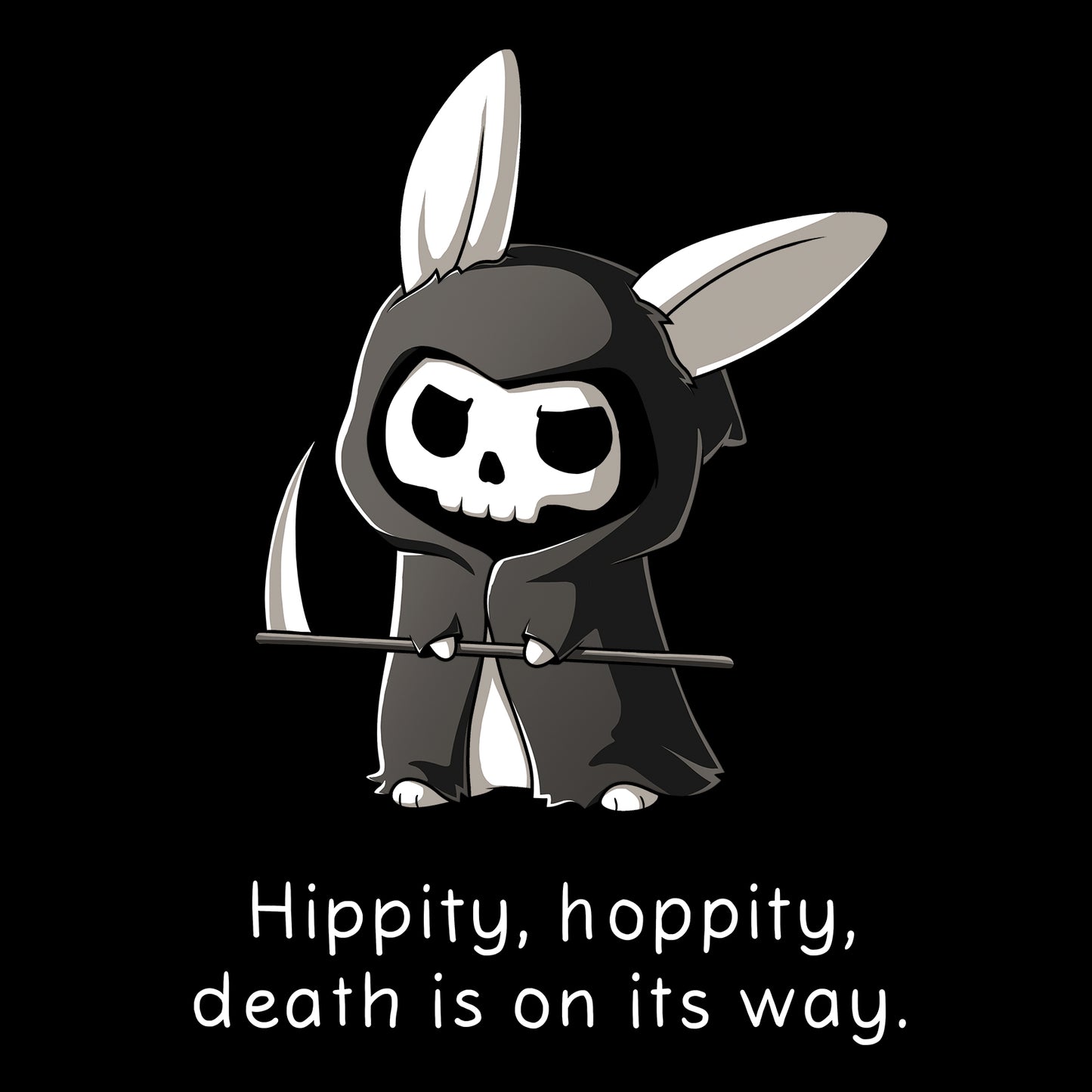 Classic Cotton T-shirt_Teeturtle Grim Bunny (Glow) Black Featuring a hooded, Grim Reaper-looking bunny with a skull face and a scythe with 'Hippity, hoppity, death is on its way.' written beneath.