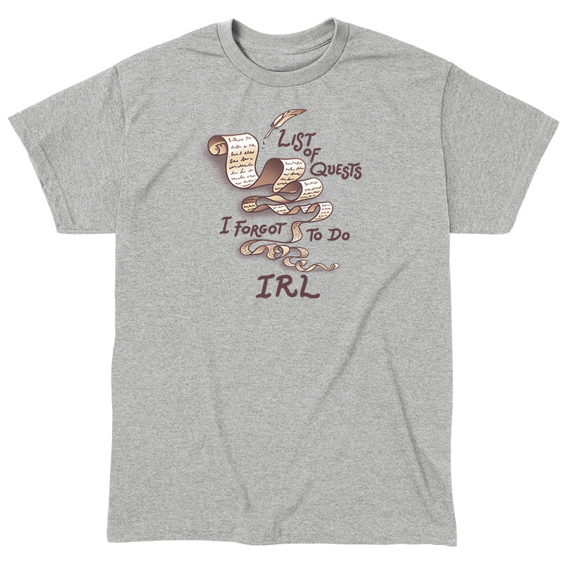 Classic Cotton T-shirt_TeeTurtle Unfinished Quests heather gray t-shirt featuring a long, brownish-tan scroll with script like text giving it a vintage look and a feather quill pen in the top right. "LIST OF QUESTS I FORGOT TO DO IRL" is written around the scroll. 