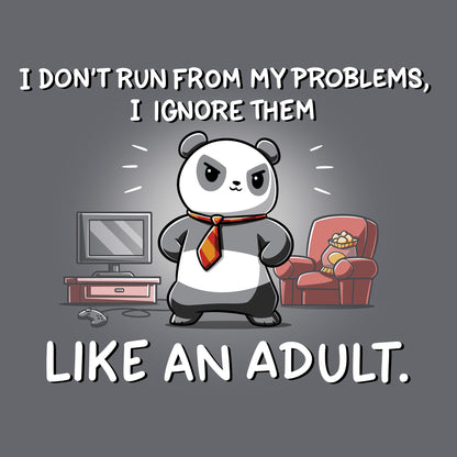 Classic Cotton T-shirt_TeeTurtle I Don't Run From My Problems charcoal gray t-shirt featuring a panda wearing a tie, standing with crossed arms in front of a TV and a chair with chips.