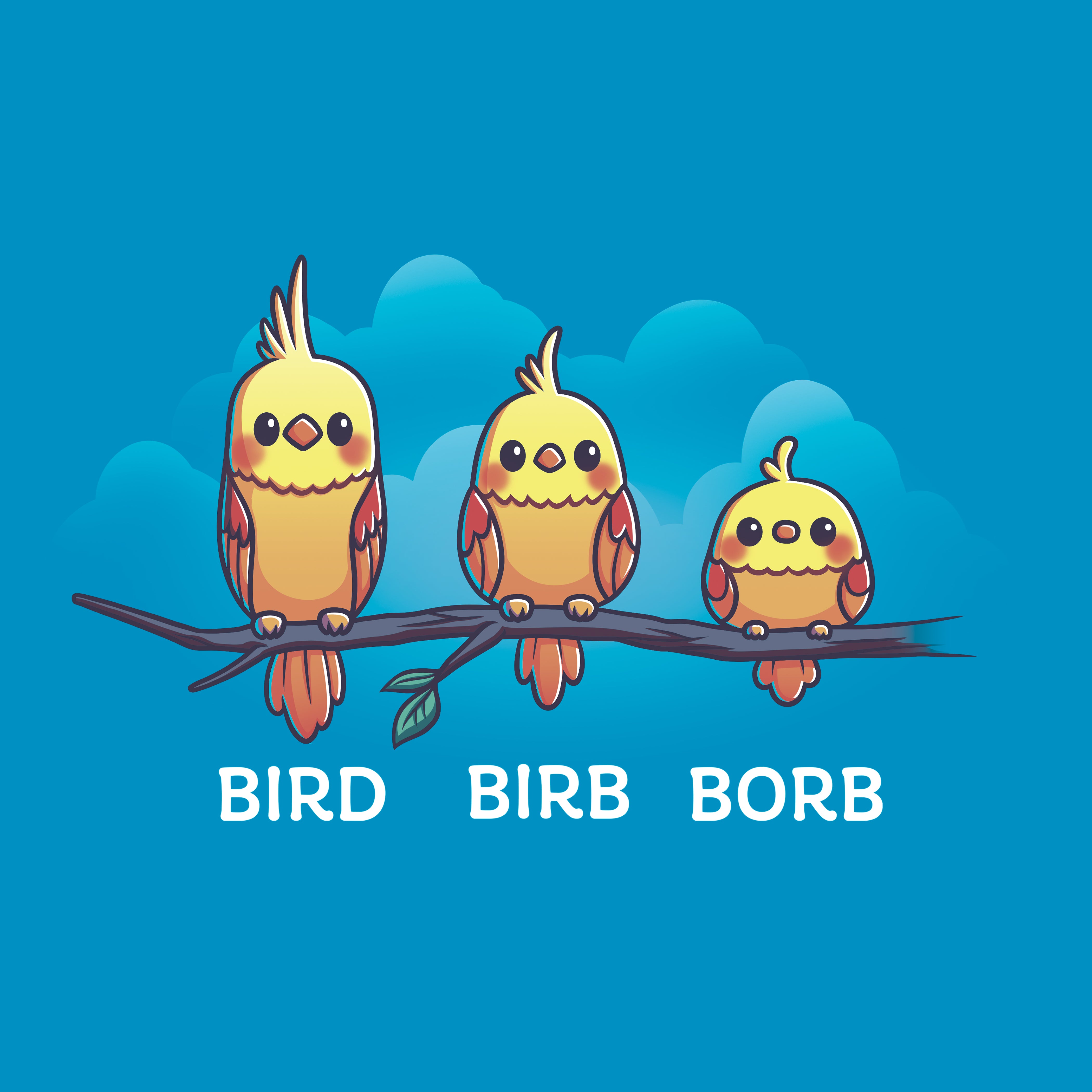 Borb Bird. Birb. Borb. | Funny, cute, & nerdy t-shirts – TeeTurtle