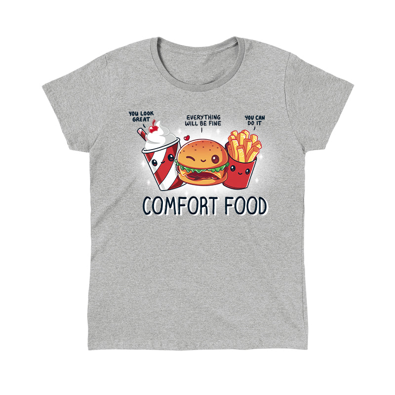 Classic Cotton T-shirt_TeeTurtle Comfort Food Heather Gray t-shirt featuring an illustration of a milkshake, burger, and fries with smiling faces and motivational quotes: "You look great," "Everything will be fine," and "You can do it." The text "Comfort Food" is below them.