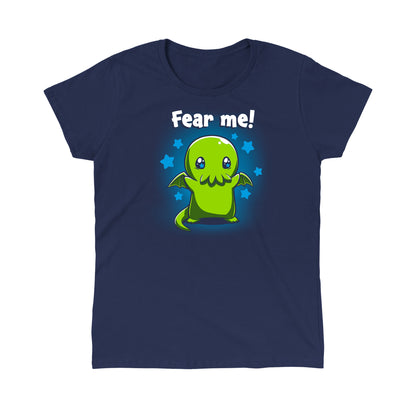 Classic Cotton T-shirt_Teeturtle Fear Me! Navy Blue t-shirt featuring a cute Cthulhu with starry eyes surrounded by stars with the words 'Fear me!' written above its head in this magical creature design. 