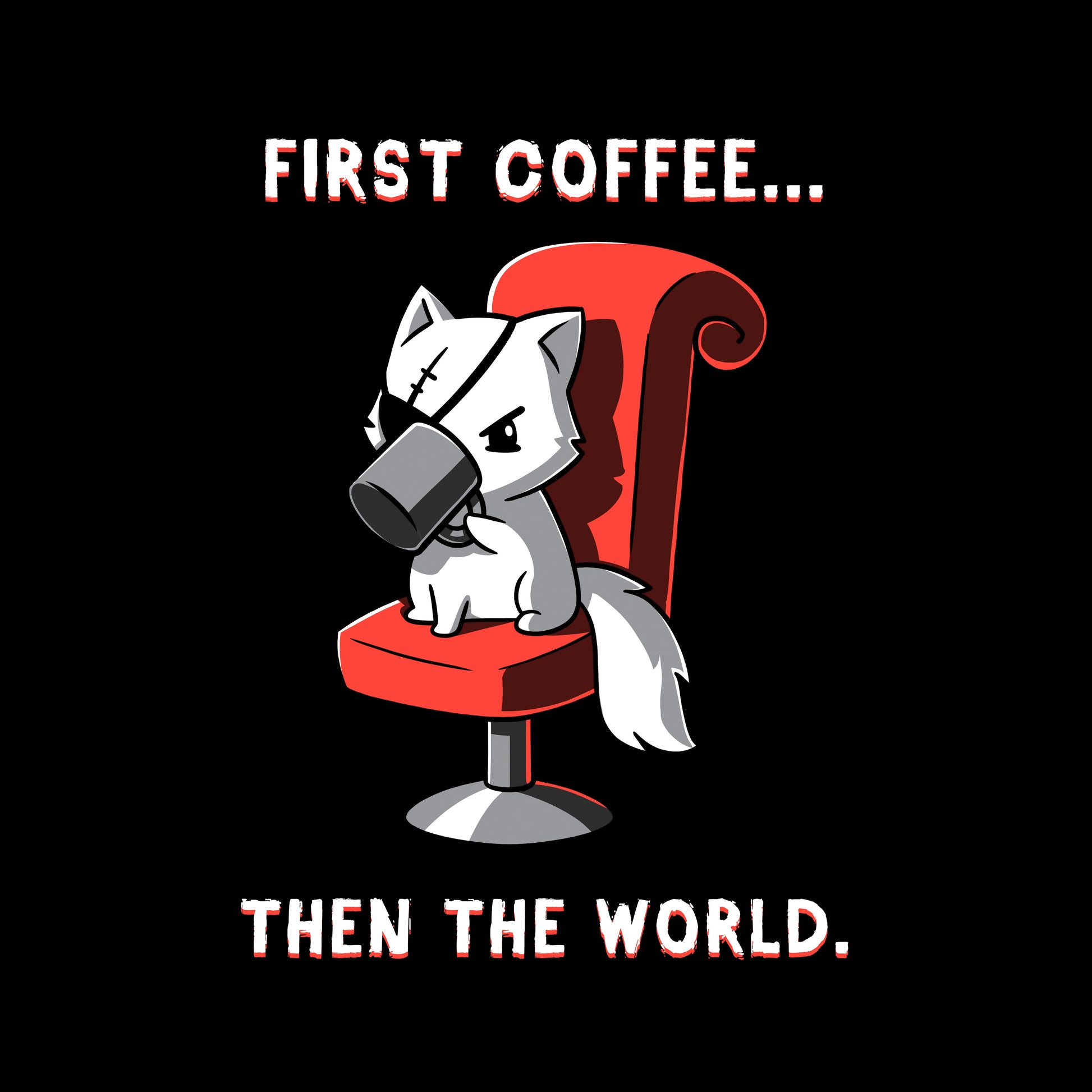 Classic Cotton T-shirt_TeeTurtle black First Coffee... Then the World. Featuring a white cat with an eyepatch drinking coffee on a red chair, saying, "First Coffee... Then the World".