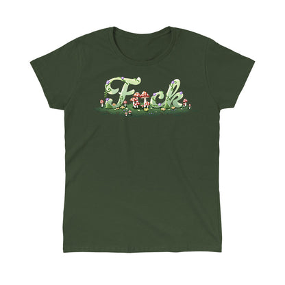 Classic Cotton T-shirt_TeeTurtle forest green Floral F*ck apparel featuring the word, “F*ck” with the second letter replaced by mushrooms, and the letters surrounded by mushrooms, flowers, and grass.